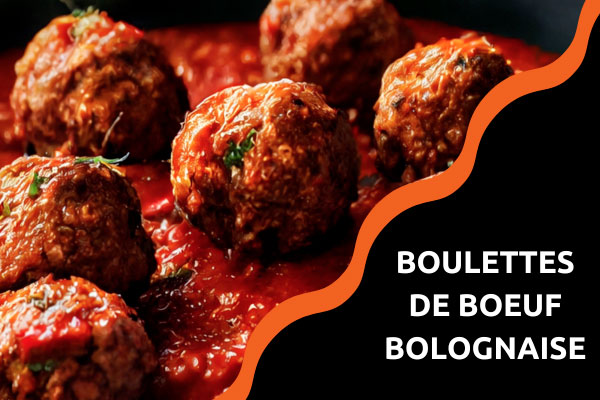 boulettes de boeuf à la bolognaise