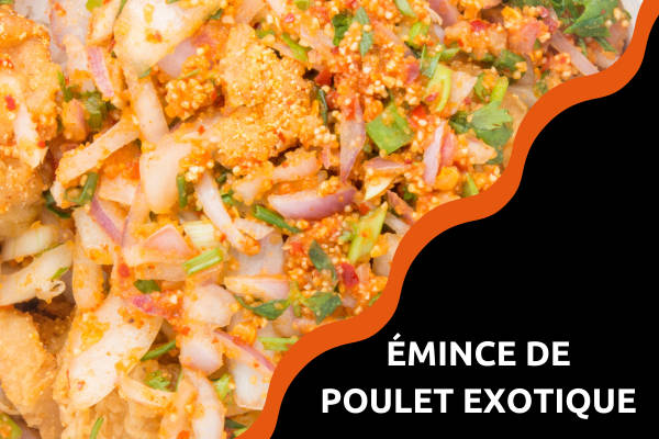 émincé de poulet exotique